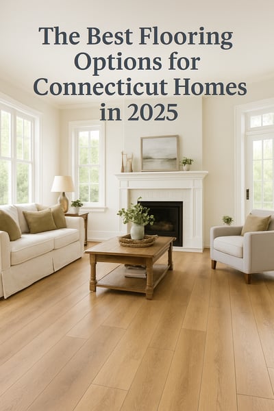 The Best Flooring Options for Connecticut Homes in 2025